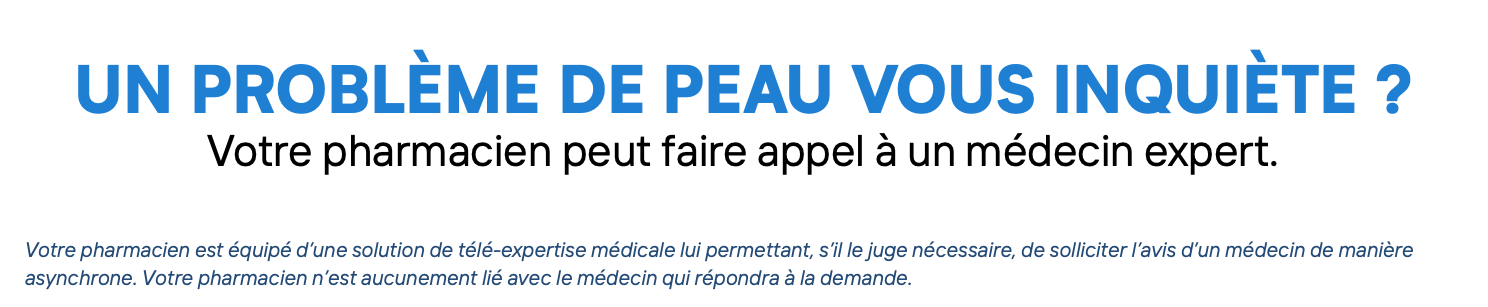 Problème de peau ?